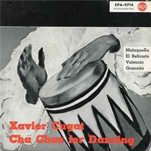 Download Xavier Cugat And His Orchestra - Xavier Cugat Cha Chas For Dancing