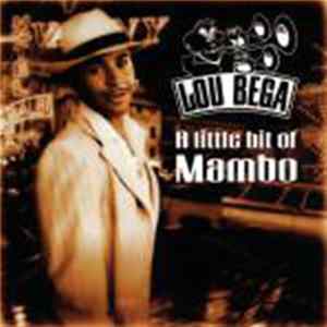 Download Lou Bega - A Little Bit Of Mambo