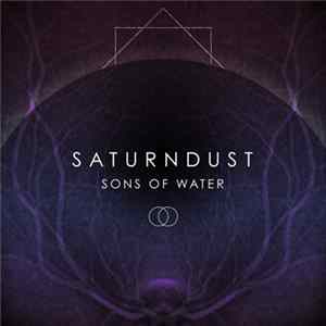 Download Saturndust - Sons Of Water