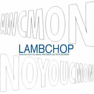 Download Lambchop - Selections From The Albums AWCMON And NOYOUCMON
