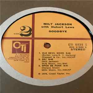 Download Milt Jackson With Hubert Laws - Goodbye