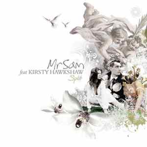 Download MrSam Feat Kirsty Hawkshaw - Split