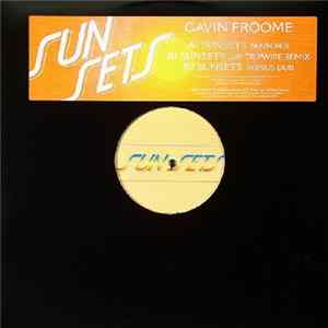 Download Gavin Froome - Sunsets