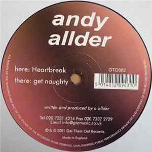 Download Andy Allder - Heartbreak / Get Naughty