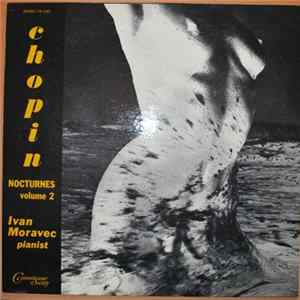 Download Chopin, Ivan Moravec - Nocturnes Volume 2