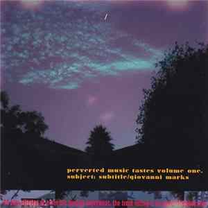 Download Subtitle - Perverted Music Tastes Vol.1