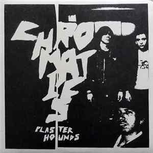 Download Chromatics - Plaster Hounds