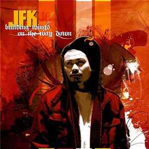 Download JFK - Building Wings On The Way Down