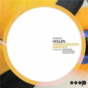 Download Hollen - Animal Harmony / Nameless EP