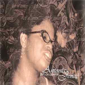 Download Antonia Jenaé - Left of Center