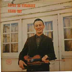 Download Henri Roy - Rêves De Violoneux