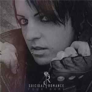 Download Suicidal Romance - Your Name