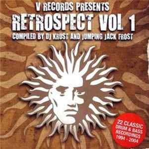 Download DJ Krust And Jumping Jack Frost - V Records Presents Retrospect Vol 1