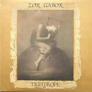 Download Zor Gabor - Tightrope