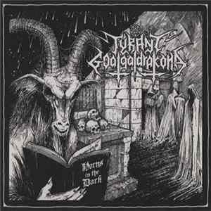 Download Tyrant Goatgaldrakona - Horns In The Dark