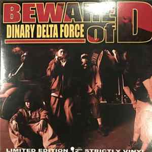 Download Dinary Delta Force - Beware Of D