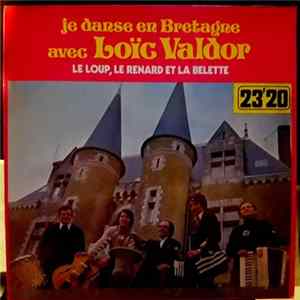 Download Loïc Valdor - Je Danse En Bretagne Avec Loïc Valdor