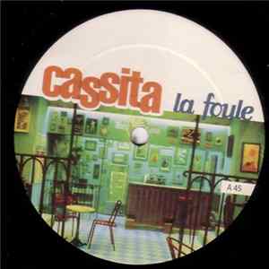 Download Cassita - La Foule