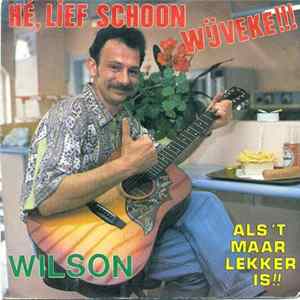 Download Wilson - Hé Lief Schoon Wijveke !!!