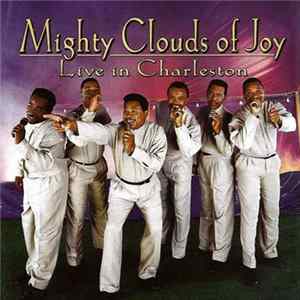 Download Mighty Clouds Of Joy - Live In Charleston