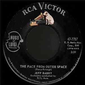 Download Jeff Barry - The Face From Outer Space / Lonely Lips