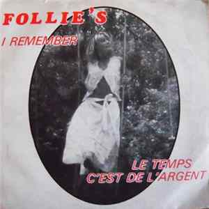 Download Follie's - I Remember - Le Temps C'est de L'argent