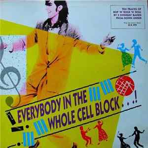 Download Various - Everybody In The Whole Cell Block...!
