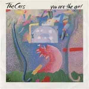 Download The Cars - You Are The Girl