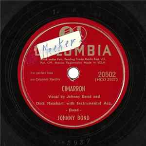Download Johnny Bond - Cimarron / What Would You Do