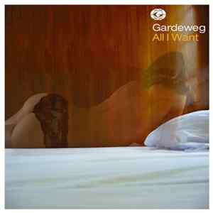 Download Gardeweg - All I Want