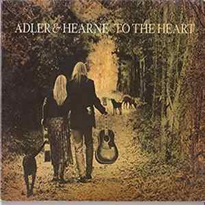 Download Adler & Hearne - To The Heart