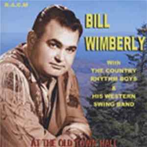 Download Bill Wimberly - At The Old Town Hall
