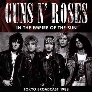 Download Guns N' Roses - In The Empire Of The Sun