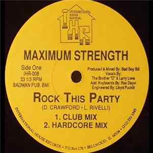 Download Maximum Strength - Rock This Party