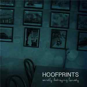 Download Hoofprints - Secretly Destroying Honesty