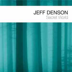 Download Jeff Denson - Secret World