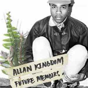 Download Allan Kingdom - Future Memoirs