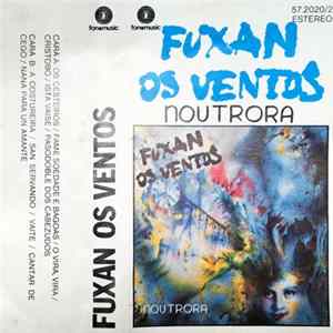Download Fuxan Os Ventos - Noutrora