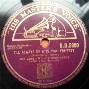 Download Joe Loss And His Orchestra - I'll Always Be With You / There! I've Said It Again