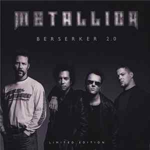 Download Metallica - Berserker 2.0