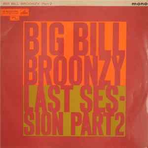 Download Big Bill Broonzy - Last Session Part 2