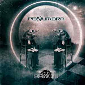 Download Penumbra - Senderos Del Olvido