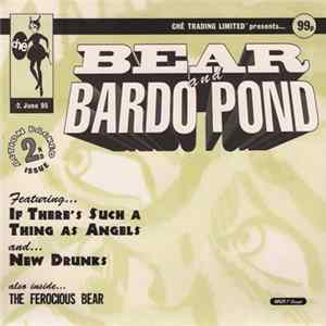 Download Bear and Bardo Pond - If There's Such A Thing As Angels / New Drunks