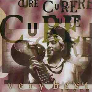 Download The Cure - Very Best '99
