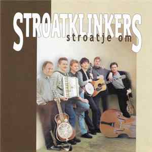 Download Stroatklinkers - Stroatje Om