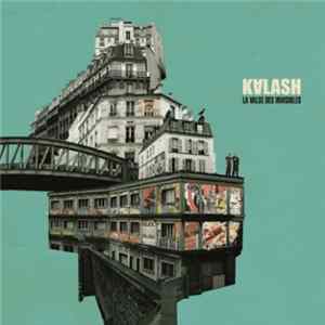 Download Kalash - La Valse Des Invisibles