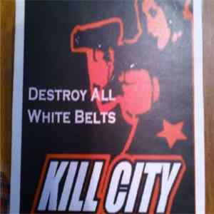 Download Kill City - Destroy All White Belts