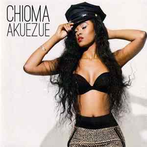 Download Chioma Akuezue - Chioma Akuezue