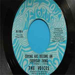 Download The Voices - Crying Has Become An Everyday Thing
