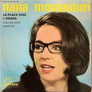 Download Nana Mouskouri - La Place Vide / L'orage